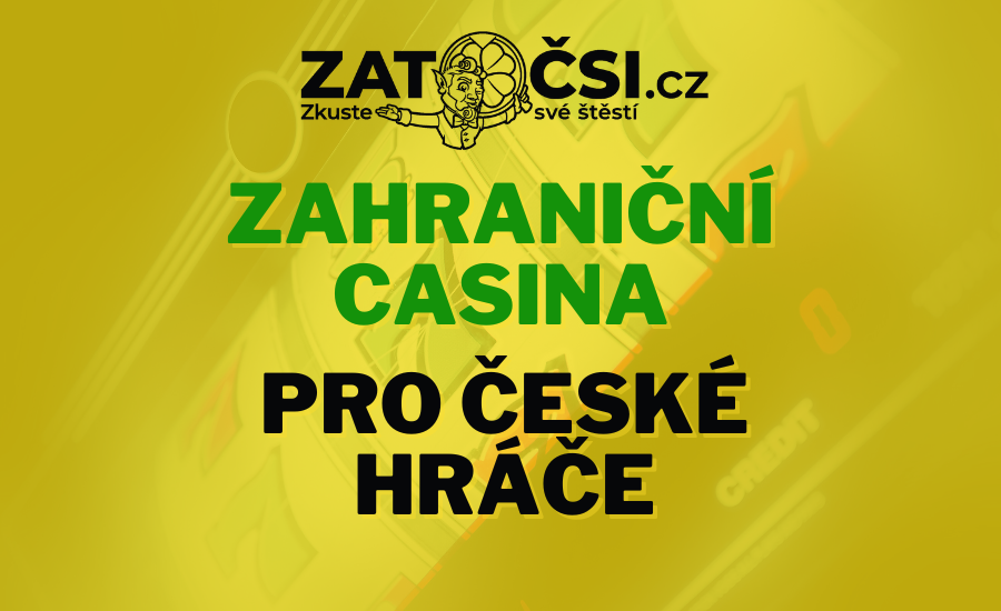Zahraniční casino pro české hráče Jak si vybrat to pravé místo pro zábavu