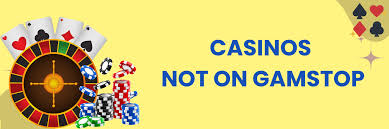 Exploring Casino Without GamStop A Guide to Online Betting Freedom