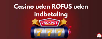 Bedste Casino Uden Om Rufus En Guide til Spiloplevelser Bedste Casino Uden Om Rufus En Guide til Spiloplevelser